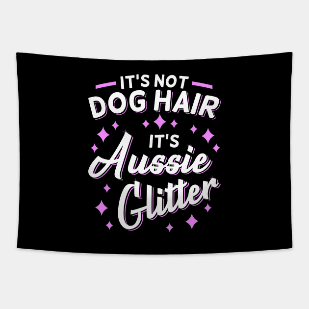 Australian Shepherd Aussie Dog Mom Glitter Tapestry by Dolde08