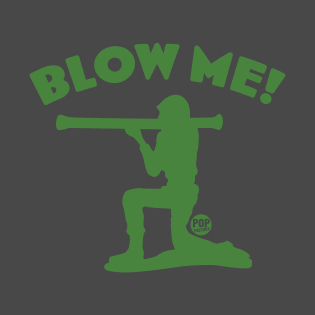 BLOW ME by toddgoldmanart