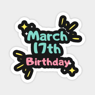 St. Patrick's Irish Day Birthday Born on March 17th gift for boyfriend Magnet