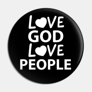 Love God Love People Inspirational Jesus Quote Pin