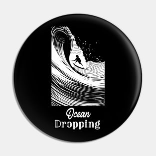 ocean dropping, surf girl vibes, v2 Pin