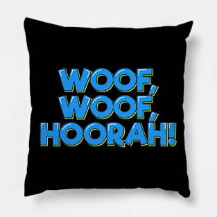 Woof Woof Hoorah Lettering Design Pillow