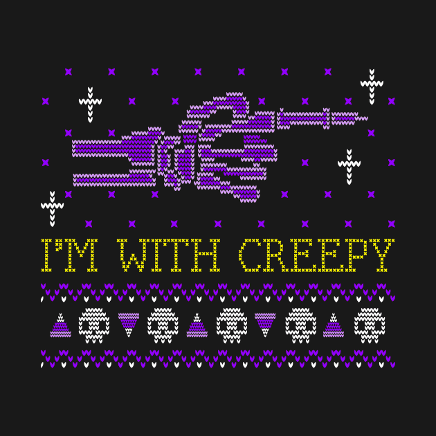 I’m with creepy by Biddie Gander Designs