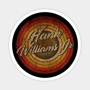 arjunthemaniac,circle retro faded Hank Williams Jr Magnet