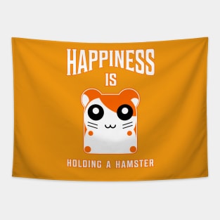 Happiness is Holding a Hamster Tapestry