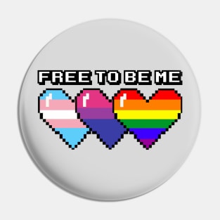 Free To Be Me Pin