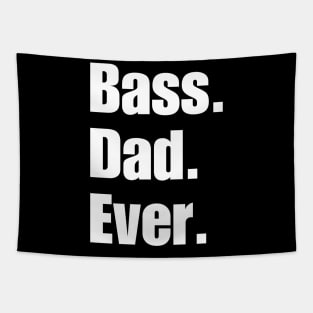 Bass Dad Ever Tapestry