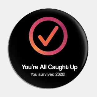 You're all caught up! Pin