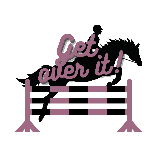 Get Over It! - Mauve by eeliseart