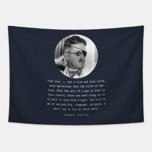 James Joyce portrait and quote: The soul ... has a slow and dark birth... Tapestry