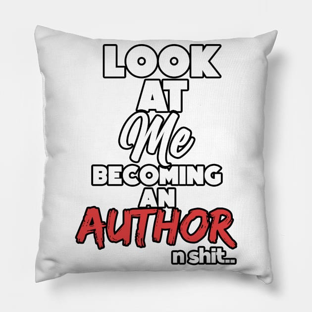 Becoming an author. Graduation gift Pillow by NeedsFulfilled