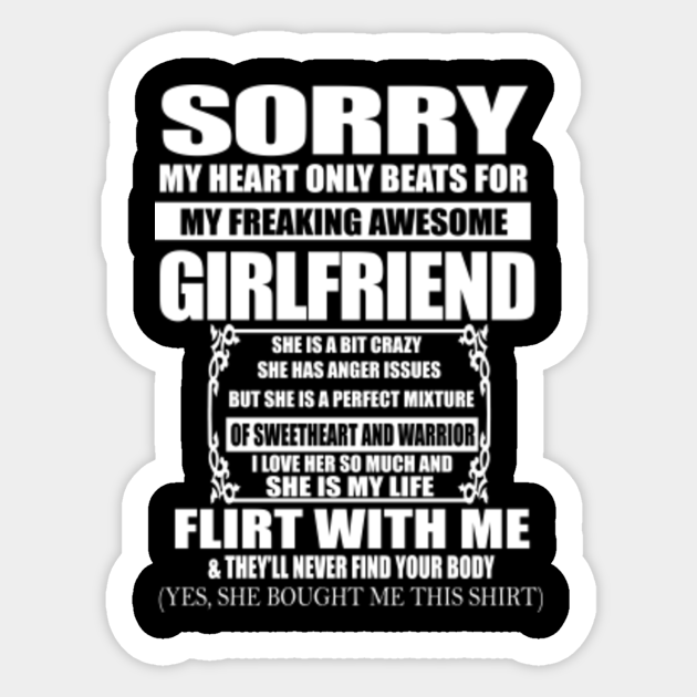 Sorry My Heart Only Beats For My Freaking Awesome Girlfriend My Freaking Awesome Girlfriend Sticker Teepublic Sorry My Heart Only Beats For My Freaking Awesome Girlfriend My Freaking Awesome Girlfriend Sticker Teepublic