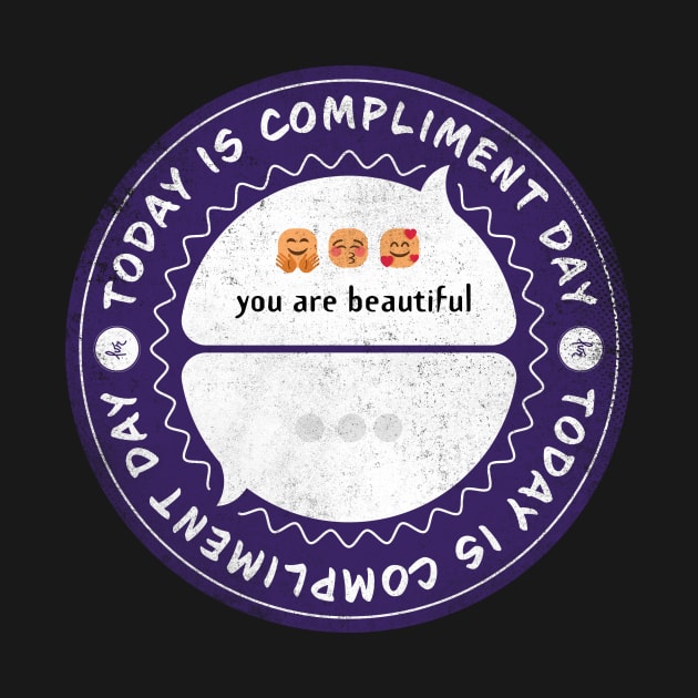 Today is Compliment Day by lvrdesign