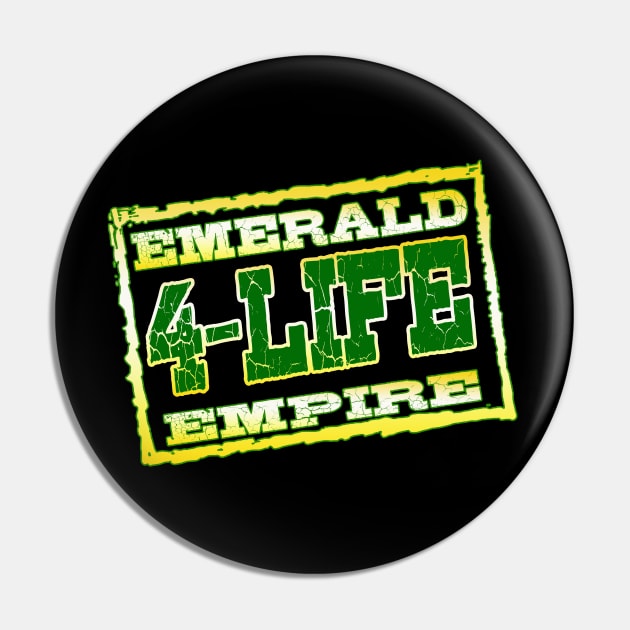 Empire 4-Life Pin by Cult Classic Clothing 