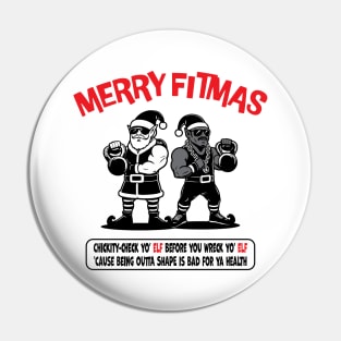 Check Yo Elf - Merry Fitmas Pin