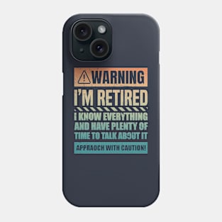 Retirement Design For Men Women Retiree Retired Retirement Phone Case