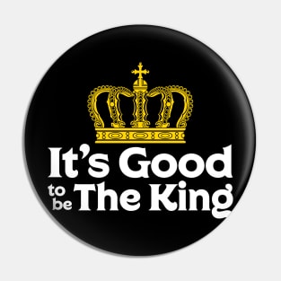 It's Good to be The King Pin