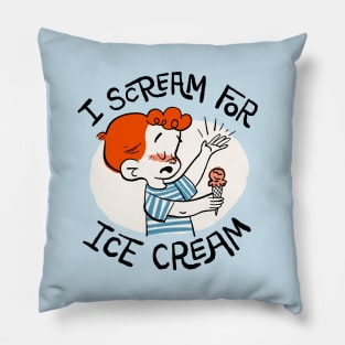 I Scream For Ice Cream Pillow