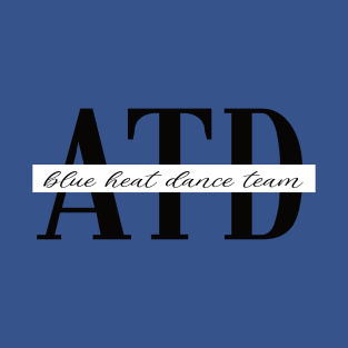 ATD Blue Heat banner T-Shirt