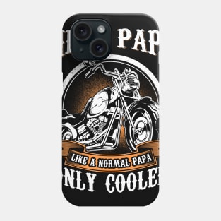 Only Cool Papa Rides Motorcycles T Shirt Rider Gift Phone Case