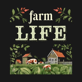 Farm Life T-Shirt