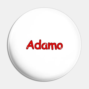 Adamo name. Personalized gift for birthday your friend. Pin