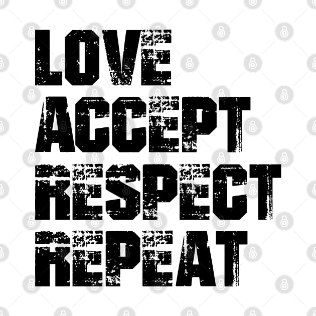 Dyslexia - Love accept respect repeat by KC Happy Shop