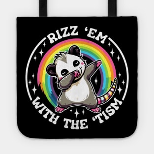 Autism Funny Rizz Em With The Tism Meme Autistic Opossum Tote