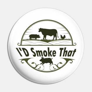 Retro Vintage Farm Animals I'd Smoke That Pin