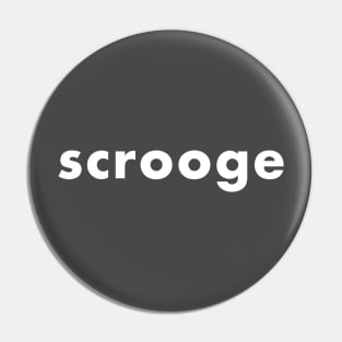 scrooge Pin