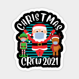 Christmas Crew 2021 Funny Face Mask Wearing Santa Reindeer and Elf Christmas Magnet