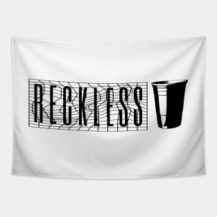 RECKLESS Tapestry