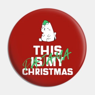 this is my christmas pajama Pin