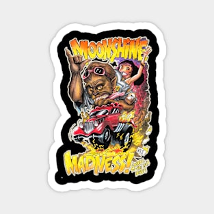 MOONSHINE MADNESS Magnet