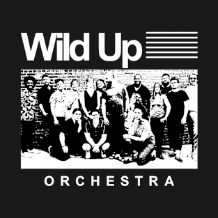 Wild up T-Shirt