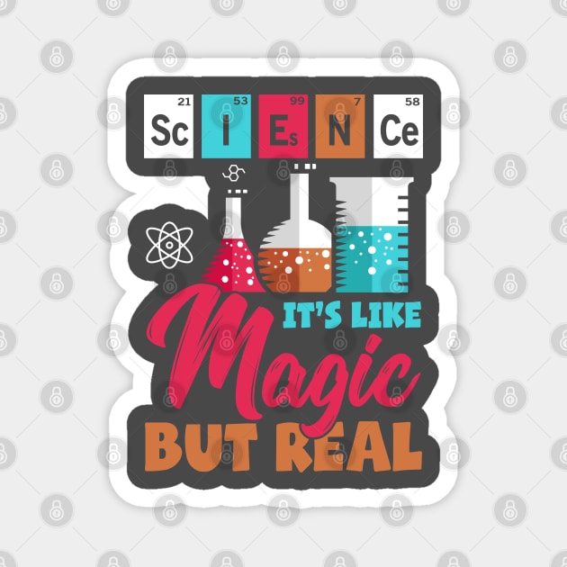 Science Magic Knowlede Scientist Statement Gift Idea Magnet by PlimPlom