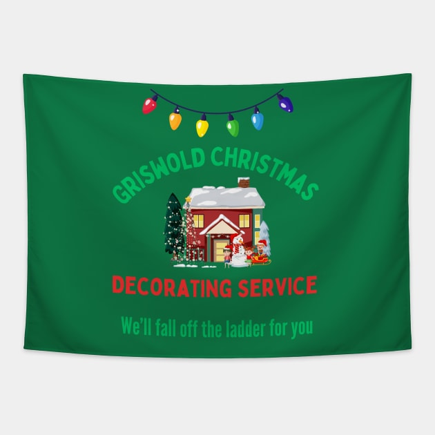 Griswold Christmas Decorating Service Tapestry by Out of the Darkness Productions