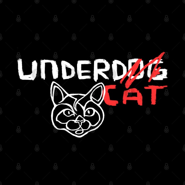 Cat Vs Dog Funny Cat Love Joke, Undercat Vs Underdog by badlydrawnbabe