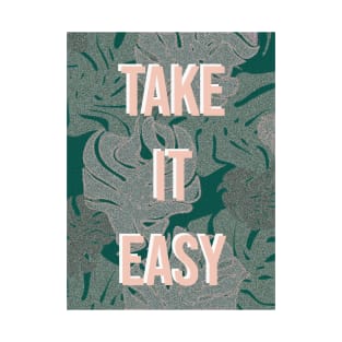 Take It Easy Tropical Leaf T-Shirt