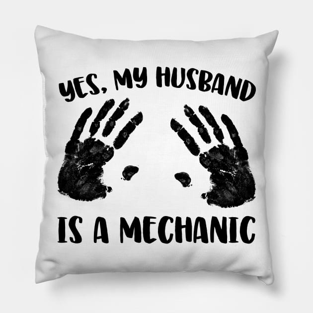 Yes, My Husband Is A Mechanic Pillow by thingsandthings