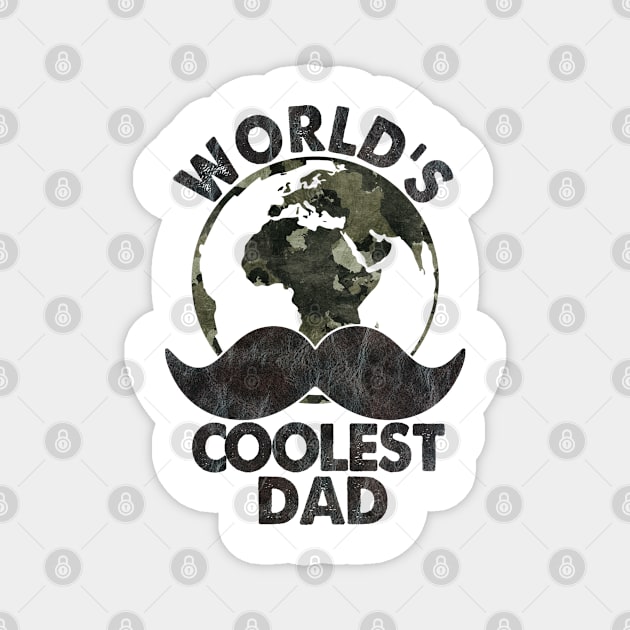 World's Coolest Dad Distressed Magnet by FlawlessSeams