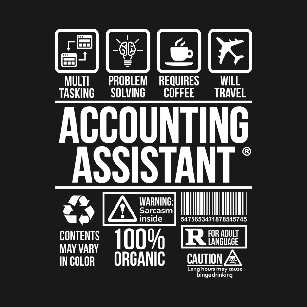 Accounting assistant T-shirt | Job Profession | #DW T-Shirt T-Shirt T-Shirt by DynamiteWear