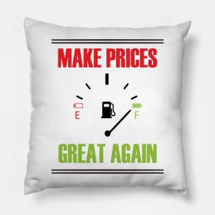 Make Gas Prices Great Again Funny Trump Supporters Vintage Pillow