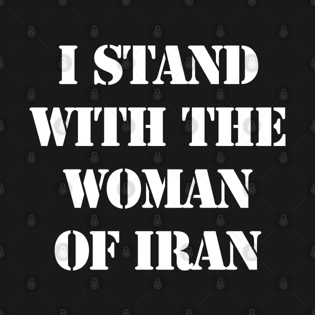 I stand with the woman of Iran by valentinahramov