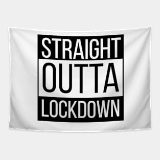 Straight Out of Lockdown Tapestry