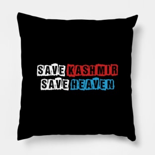 Save Kashmir Save Heaven - Pakistan Stands With Kashmir Pillow