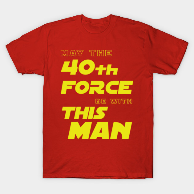 40th Birthday Daddy Husband Gifts 40th Birthday Presents T Shirt Teepublic