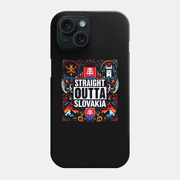 Straight Outta Slovakia Phone Case by Straight Outta Styles