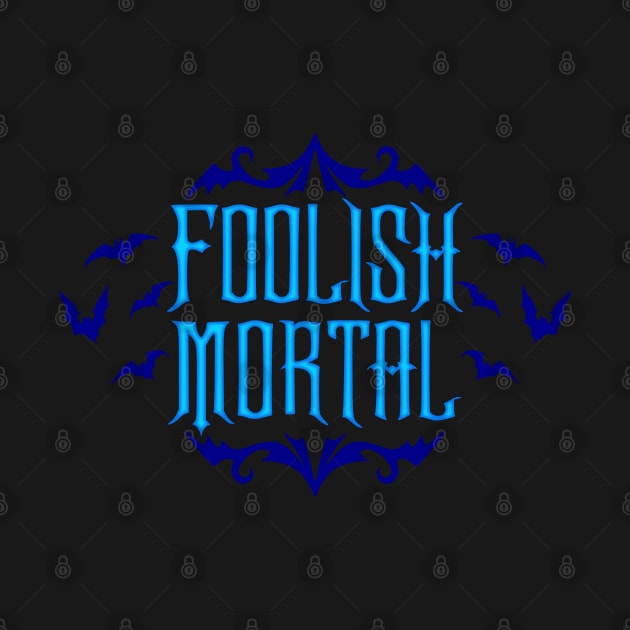 Foolish Mortal Blue by RavenWake