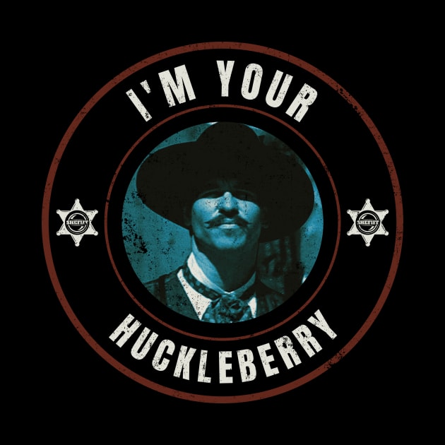 I'm Your Huckleberry by Mollie